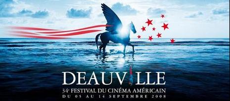 Festival de Deauville 2008 - News 2 - De Nouveaux Films...