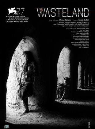 CINEMA : The Wasteland de Ahmad Bahrami, une œuvre rare du cinéma iranien