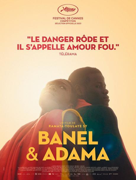 Banel et Adama (2023) de Ramata-Toulaye Sy