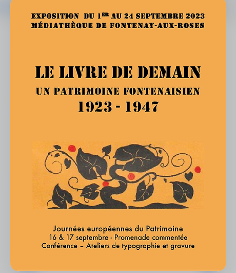 «  » Le livre de demain «  » 1923-1947 «  » du 1er au 24 Septembre 2023.