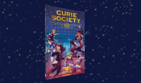 Curie Society : la BD scientifique féministe