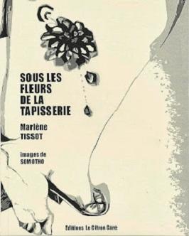 Trois Poèmes de Marlène Tissot