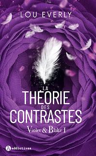 La Théorie des Contrastes : Violet et Blake, Tome 1 de Lou Everly