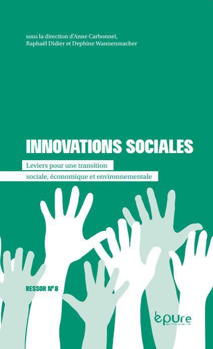 Innovations sociales - Leviers pour une transition sociale, économique et environnementale