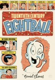 Twentieth Century Eightball, la chronique top-énervée