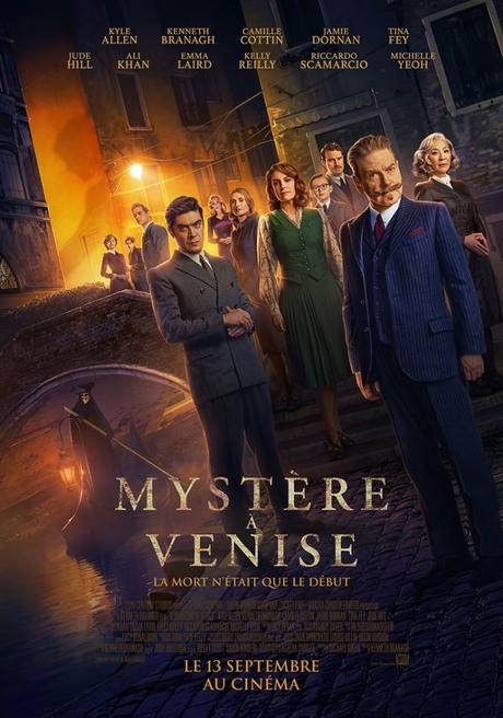 CINEMA : Mystère à Venise de Kenneth Branagh CINEMA : Mystère à Venise de Kenneth Branagh