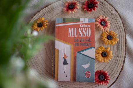 La vie est un roman – Guillaume Musso