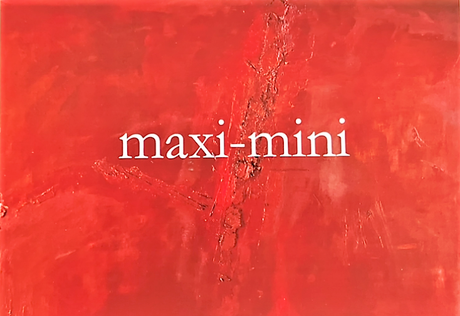 Galerie Maeght   » maxi-mini  » à partir du 7 Septembre 2023.