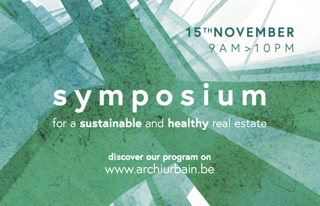 COLLOQUE : For a sustainable and healthy real estate