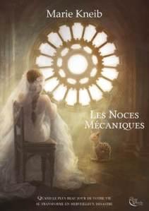 Les Noces Mécaniques, Marie Kneib