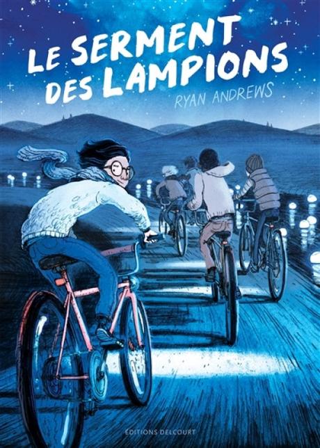 Le serment des lampions, Ryan Andrews… ma BD de la semaine et un coup de coeur !!
