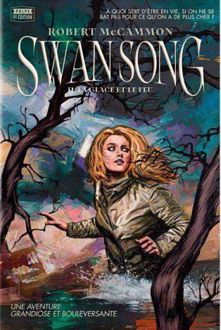 Swan Song, tome 2: La glace et le feu de Robert McCammon