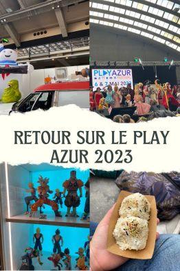 Play Azur Festival 2023 : La Côte d’Azur en Fête