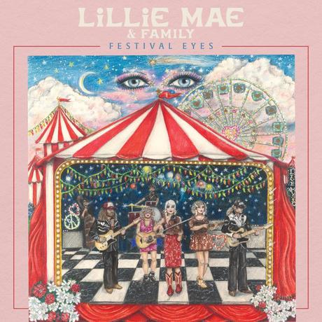 Album - Lillie Mae & Family - Festival Eyes