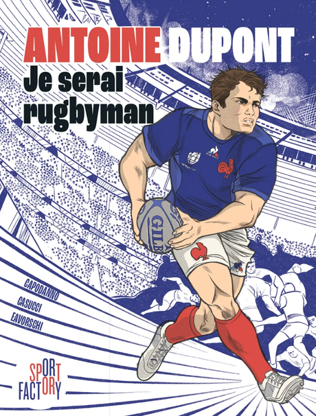Antoine Dupont : Je serai rugbyman