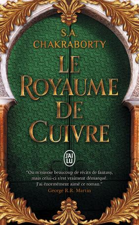 La Trilogie Daevabad, tome 2 - Le Royaume de Cuivre