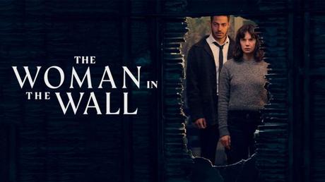 The Woman in the Wall (Saison 1, 6 épisodes) : une morte et plein d'émotions