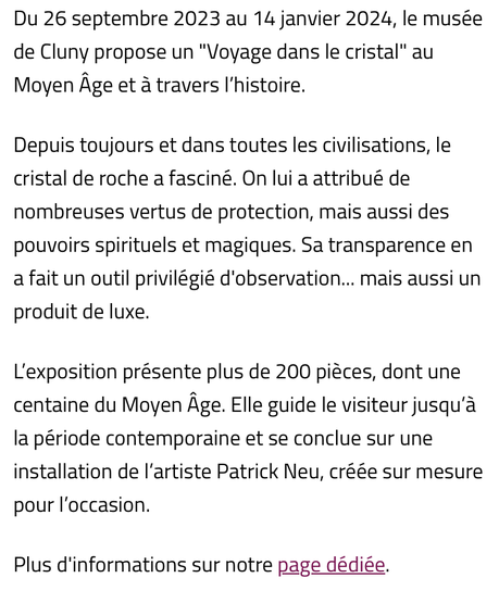 Musée de Cluny –  exposition « Voyage dans le cristal  » depuis le 26 Septembre 2023.