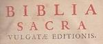 Biblia Sacra - Vulgate