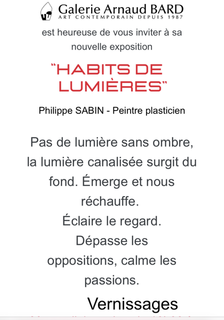 Galerie  Arnaud Bard : « Habits de Lumières  » le 4 Octobre 2023.