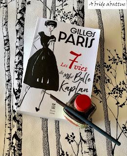 Les 7 vies de Mlle Belle Kaplan de Gilles Paris