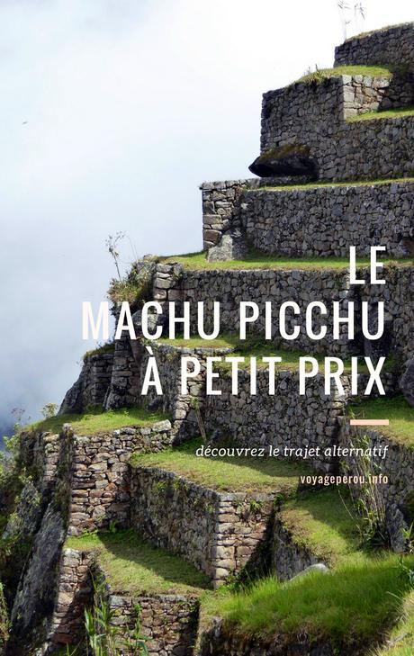 Machu Picchu : comment économiser?