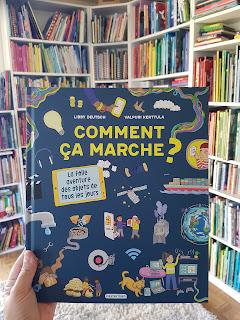 Comment ça marche ? La folle aventure des objets de tous les jours