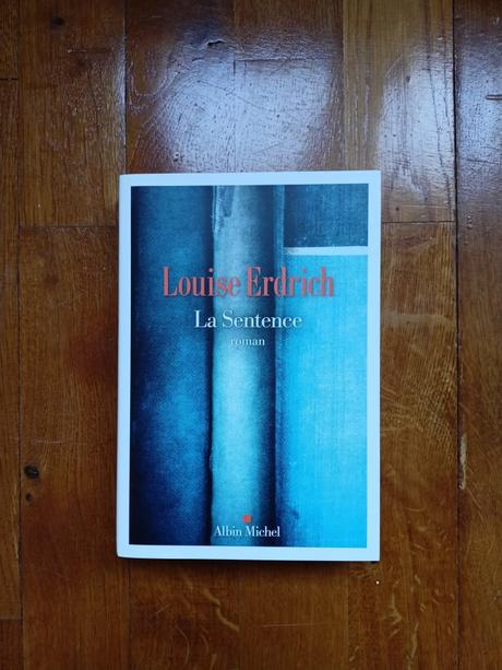 Louise Erdrich – La Sentence ***