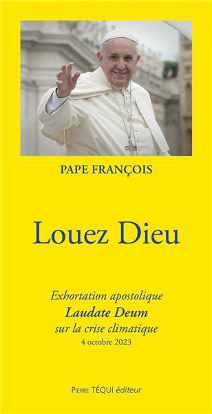 Louez Dieu, de Pape François