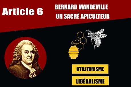 BERNARD MANDEVILLE UN SACRÉ APICULTEUR