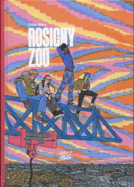 Rosigny Zoo, de Chloé Wary (éd. FBLB) rosignyzooCWary