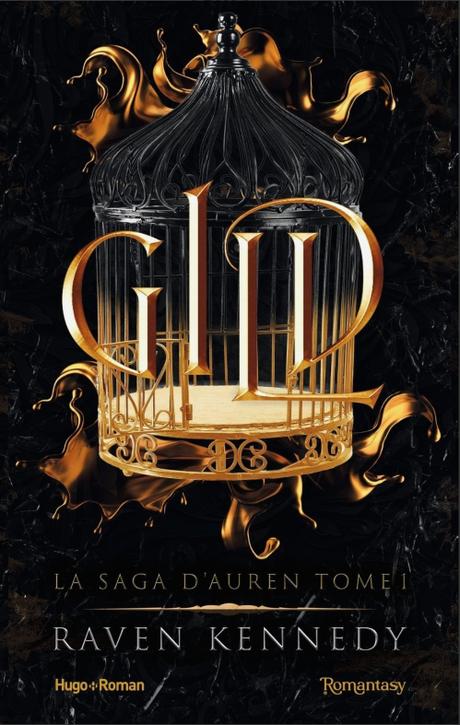 'La saga d'Auren, tome 1 : Gild' de Raven Kennedy
