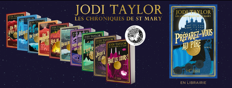 Les Chroniques de St-Mary (Tomes 9 & 10) • Jodi Taylor