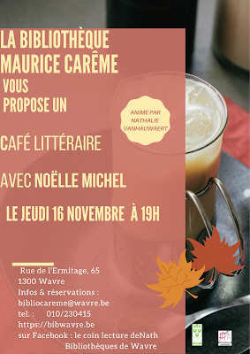 Café littéraire du 16 novembre  2023 - Noëlle Michel