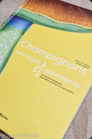{LIVRE} Les Champignons Sauvages et Gourmands