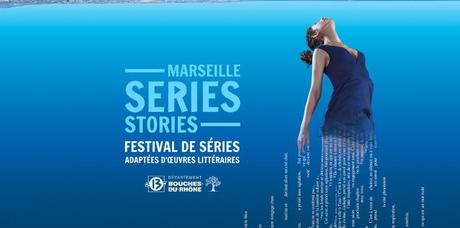 Festival MARSEILLE SERIES STORIES du 16 au 19 novembre 2023