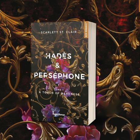 Hadès & Persephone, Tome 1 : A Touch of Darkness de Scarlett St. Clair