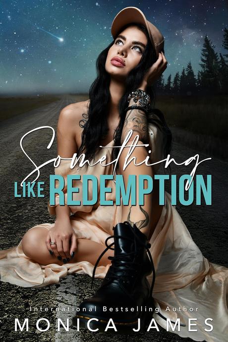 Mon avis sur Something like redemption de Monica James