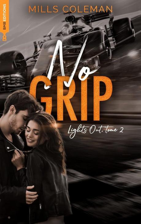 Lights Out – No Grip (tome 2)