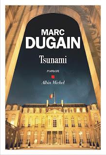 Tsunami de Marc Dugain chez Albin Michel
