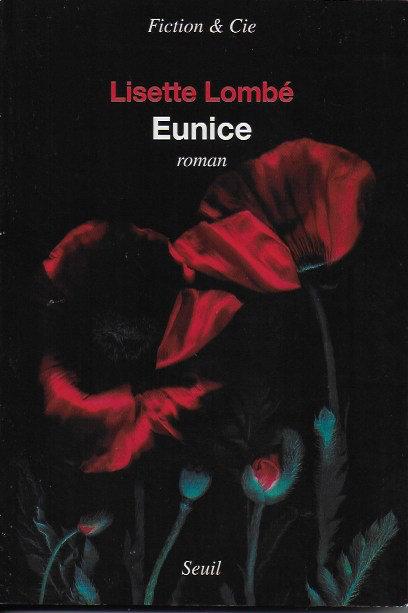Eunice, de Lisette Lombé (éd. Seuil) EuniceLLombé