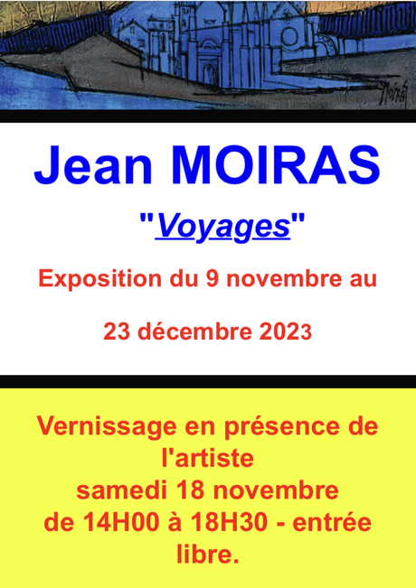 Galerie CridArt à Metz: depuis le 9 Novembre 2023.  Jean Moiras  « Voyages »