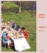 Alice Roca, La créativité culinaire mise en scène et en recettes
