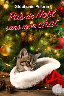 Pas de Noël sans mon chat de Stéphanie Pélerin