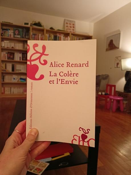 Alice Renard – La Colère et l’Envie ***