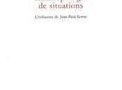 Anthropologie situations. L’influence Jean-Paul Sartre. Bernard Traimond