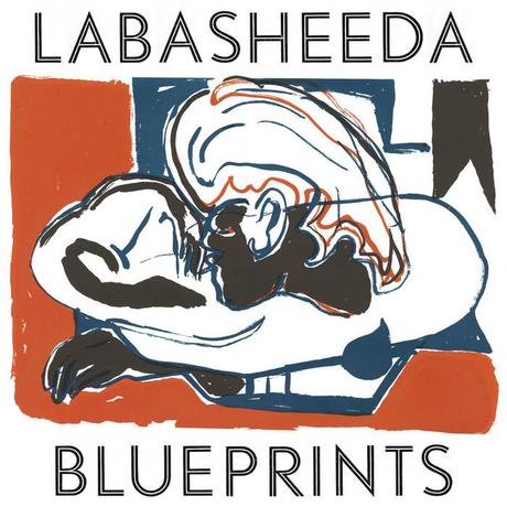 Album - Blueprints - Labasheeda