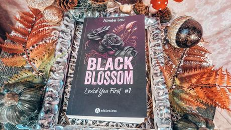 [Lecture] Black Blossom : Loved your first Tome 1