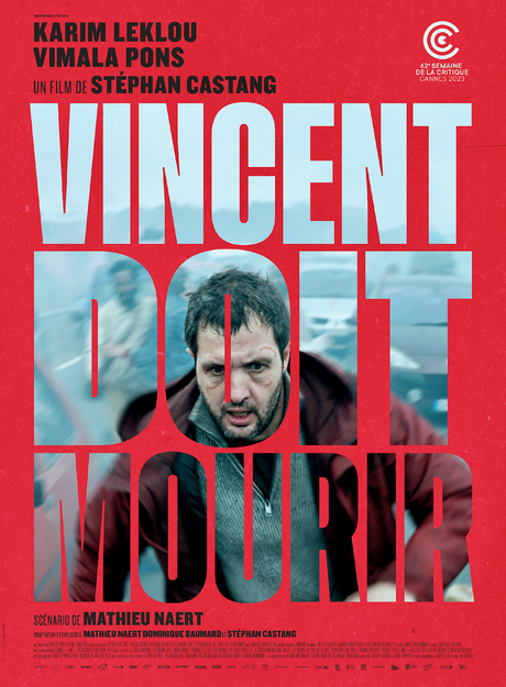 Vincent doit Mourir (2023) de Stephan Castang