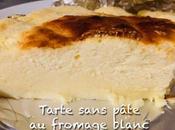 Tarte gâteau fromage blanc